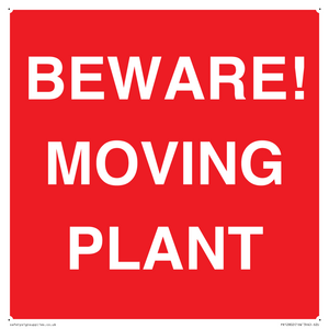 BEWARE! MOVING PLANT